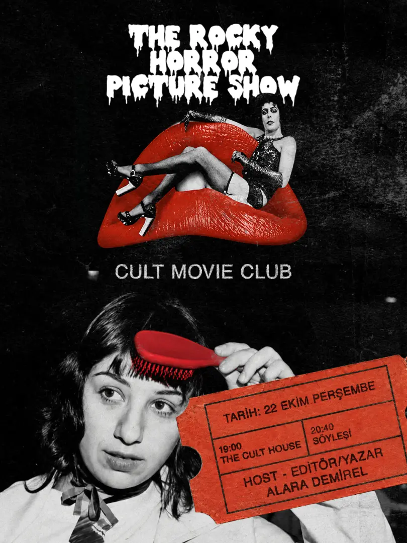Cult Movie Club: The Rocky Horror Picture Show & Söyleşi